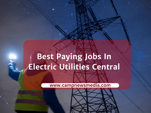 Best Paying Jobs In Electric Utilities Central