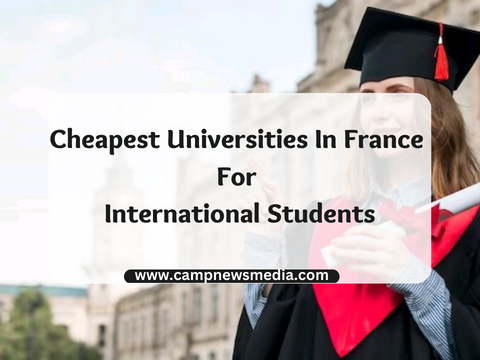 Cheapest Universities In France For International Students